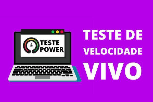 Teste de Velocidade Internet Vivo