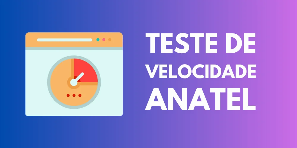 Teste a qualidade de sua internet com a nova ferramenta da Anatel